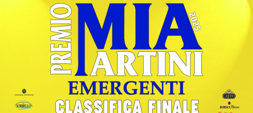 Ammessi EMERGENTI alla fase FINALE del prossimo Ottobre - Premio Mia Martini 2025