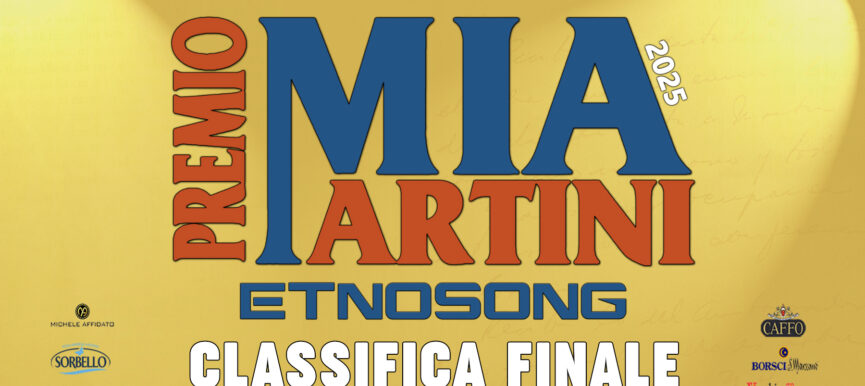 Ammessi ETNOSONG alla fase FINALE del prossimo Ottobre - Premio Mia Martini 2025